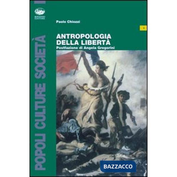 Antropologia della libertà
