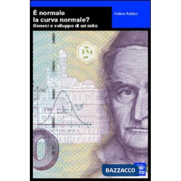 È normale la curva normale?