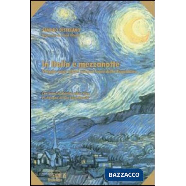 In Italia è mezzanotte. Viaggio negli ultimi sessant'anni della Repubblica