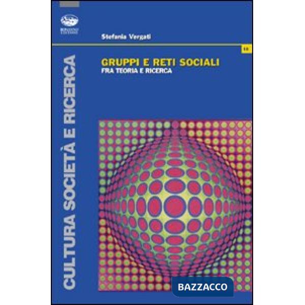 Gruppi e reti sociali
