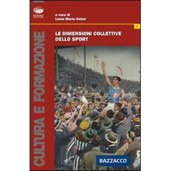 Dimensioni collettive dello sport (Le)