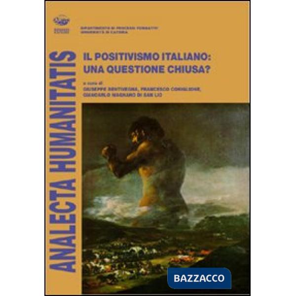 Positivismo italiano: una questione chiusa? (Il)
