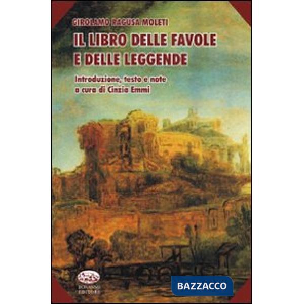 Libro delle favole e delle leggende (Il)