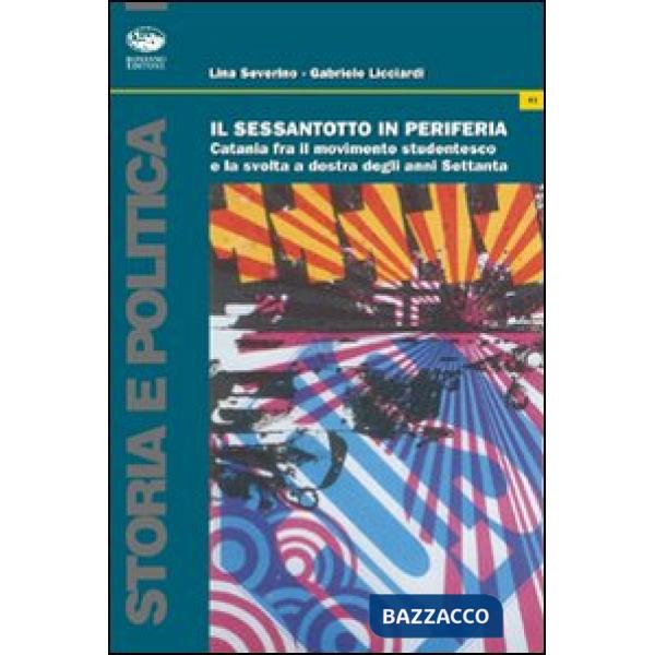 Sessantotto in periferia (Il)