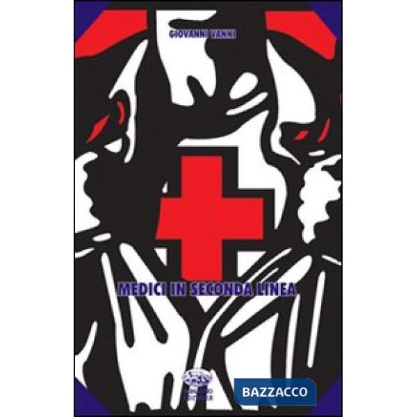 Medici in seconda linea