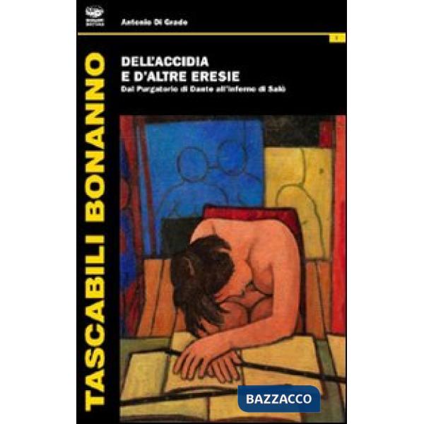 Dell'accidia e d'altre eresie