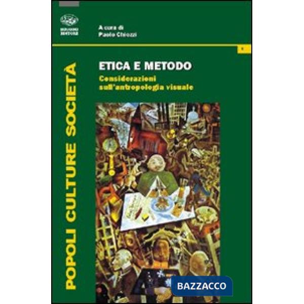 Etica e metodo. Considerazioni sull'antropologia visuale