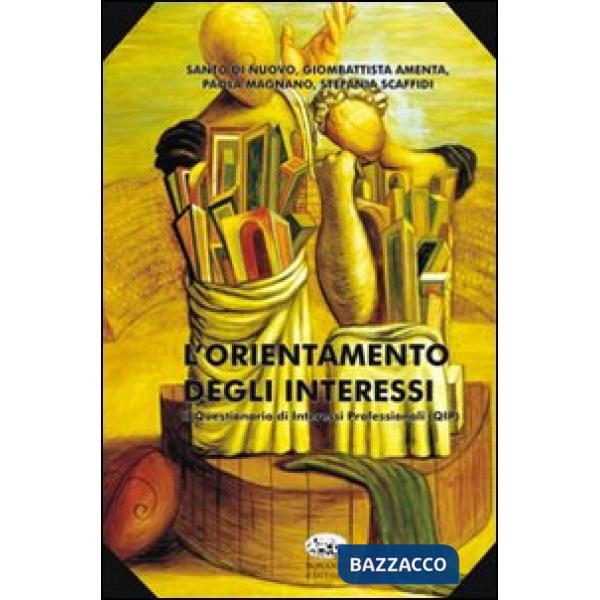 Orientamento degli interessi. Il questionario di interessi professionali (QIP) (L')