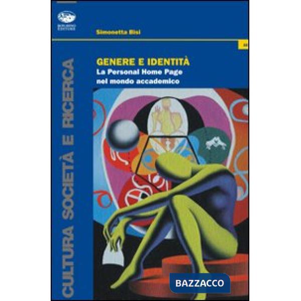 Genere e identità. La personal home page nel mondo accademico