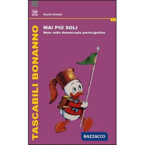 Mai più soli! Note sulla democrazia partecipativa
