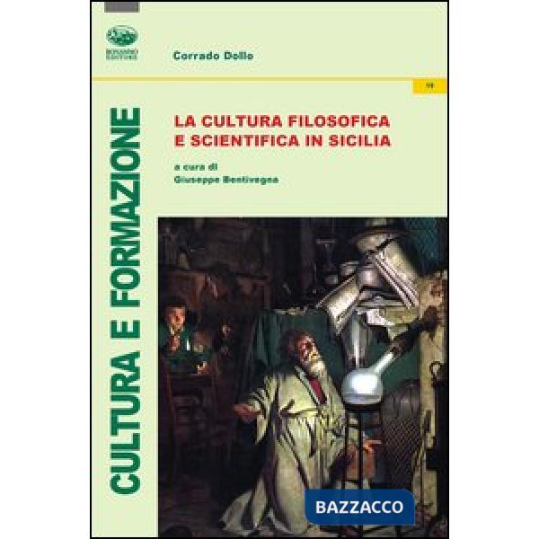 Cultura filosofica e scientifica in Sicilia (La)