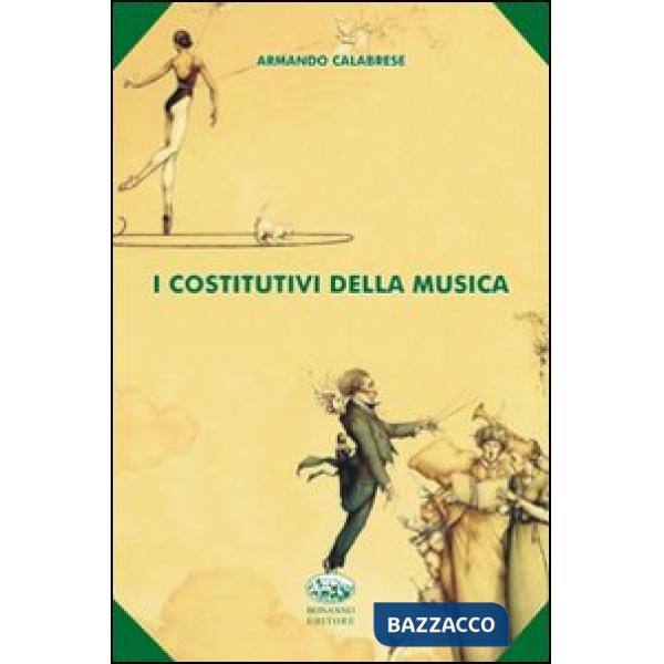Costitutivi della musica (I)