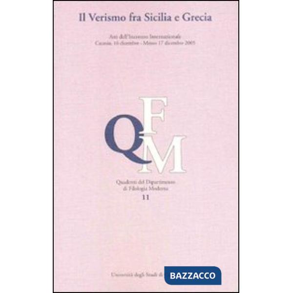 Verismo fra Sicilia e Grecia (Il)