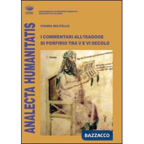 Commentari all'isagoge di Porfirio tra V e VI secolo (I)