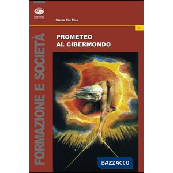 Prometeo al cibermondo