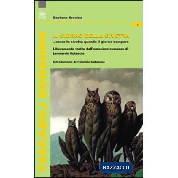 Giorno della civetta (riduzione teatrale) (Il)