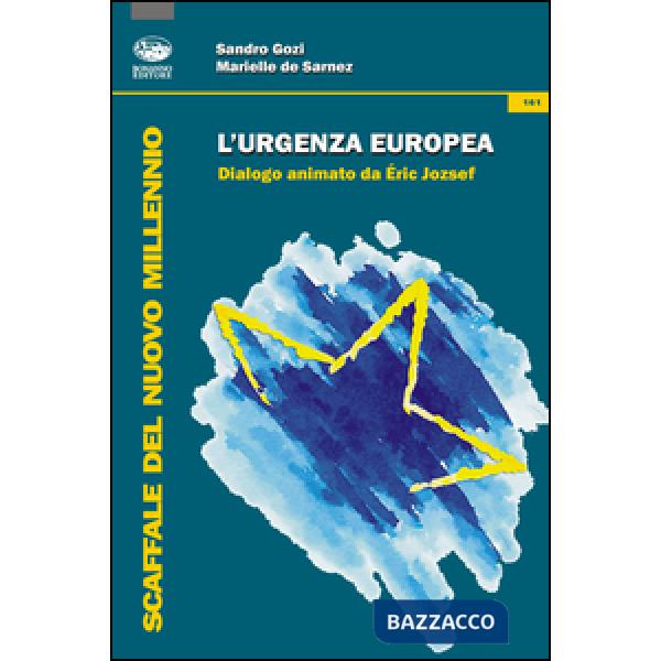 Urgenza europea (L')