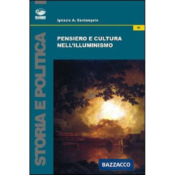 Pensiero e cultura nell'Illuminismo