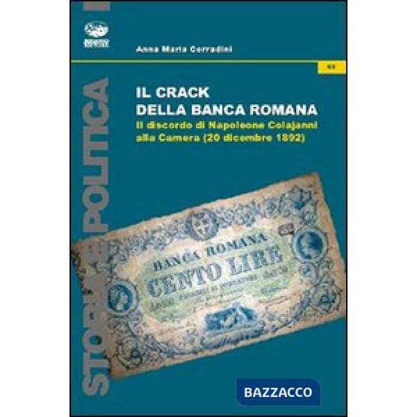 Crack della Banca Romana. Il discorso di Napoleone Colajanni alla Camera (20 dicembre 1892) (Il)