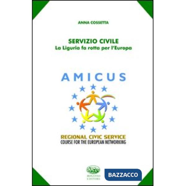 Servizio civile. La Liguria fa rotta per l'Europa