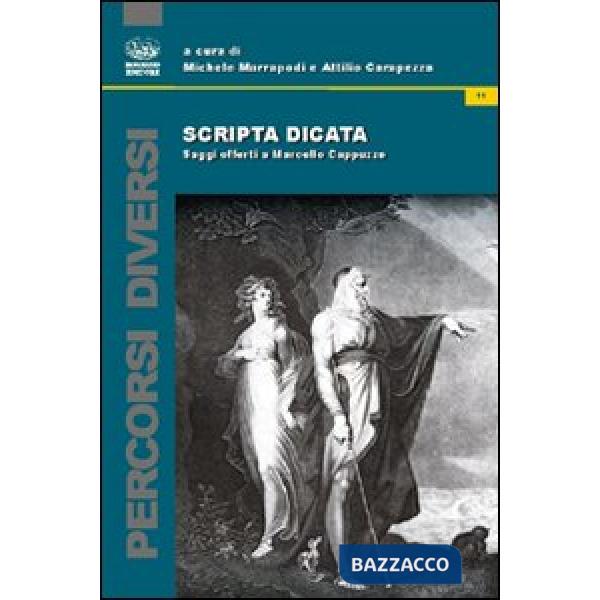 Scripta dicata. Saggi offerti a Marcello Cappuzzo