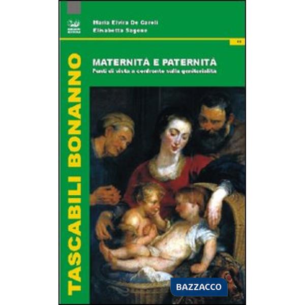 Maternità e paternità. Punti di vista a confronto sulla genitorialità