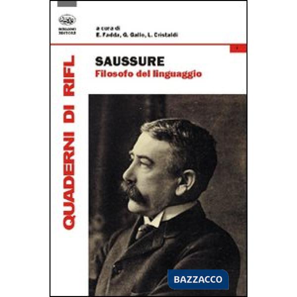 Saussure filosofo del linguaggio