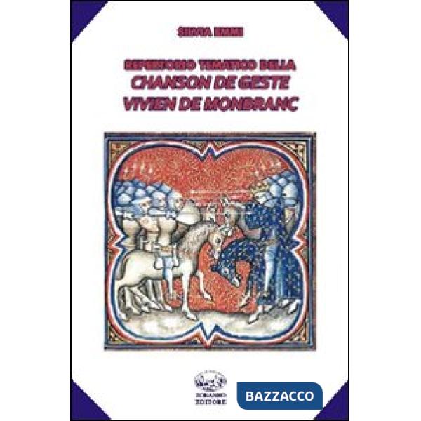 Repertorio tematico della chanson de geste Vivien de Monbranc