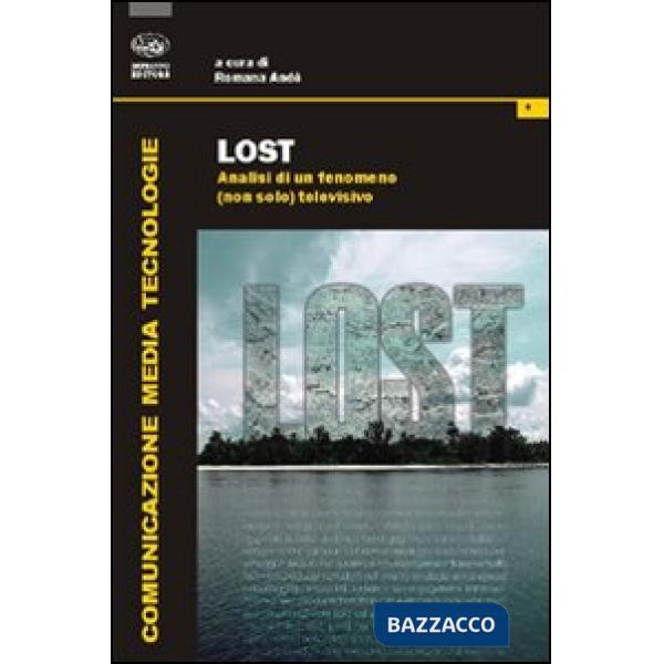 Lost. Analisi di un fenomeno (non solo) televisivo