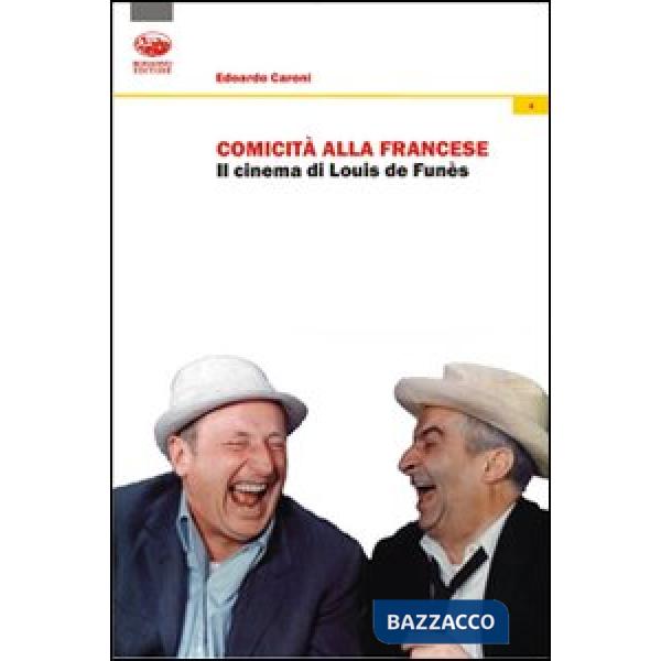 Comicità alla francese. Il cinema di Louis de Funès