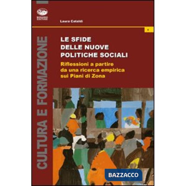 Sfide delle nuove politiche sociali. Riflessioni a partire da una ricerca empiri