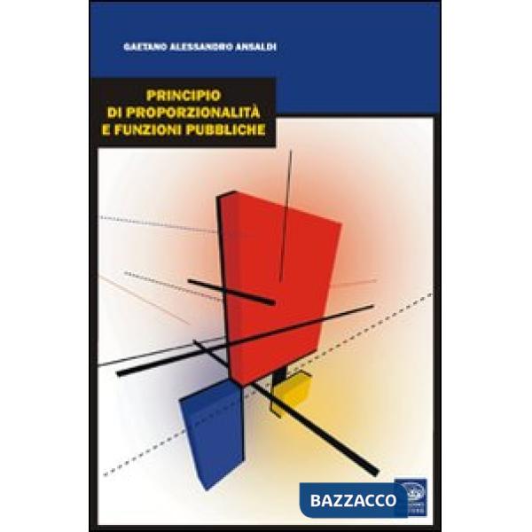 Principio di proporzionalità e funzioni pubbliche
