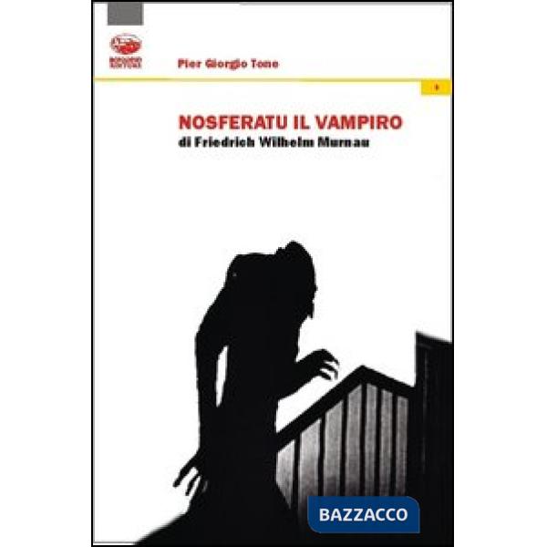 Nosferatu il vampiro di Friedrich Willhelm Murnau