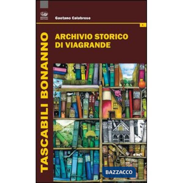 Archivio storico di Viagrande (L')