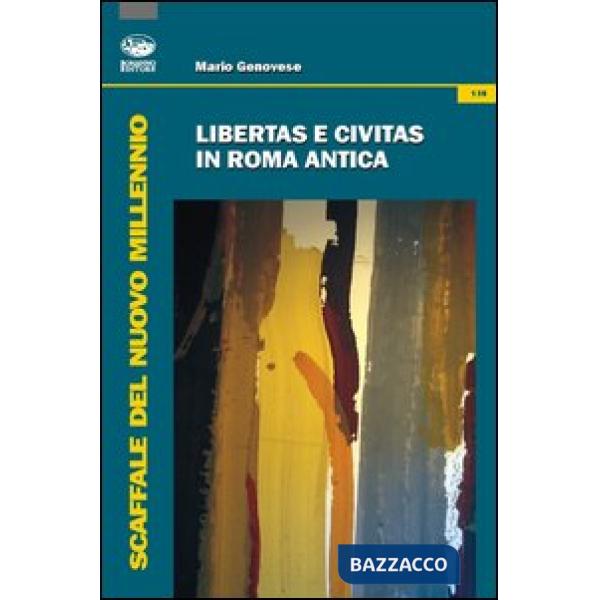 Libertas e civitas in Roma antica