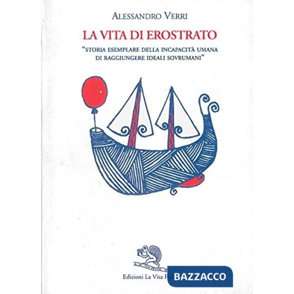 Vita di Erostrato (La)