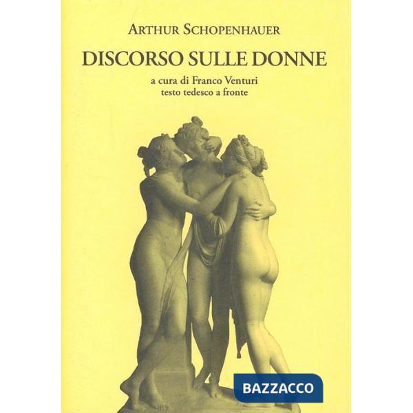 Discorso sulle donne. Testo tedesco a fronte