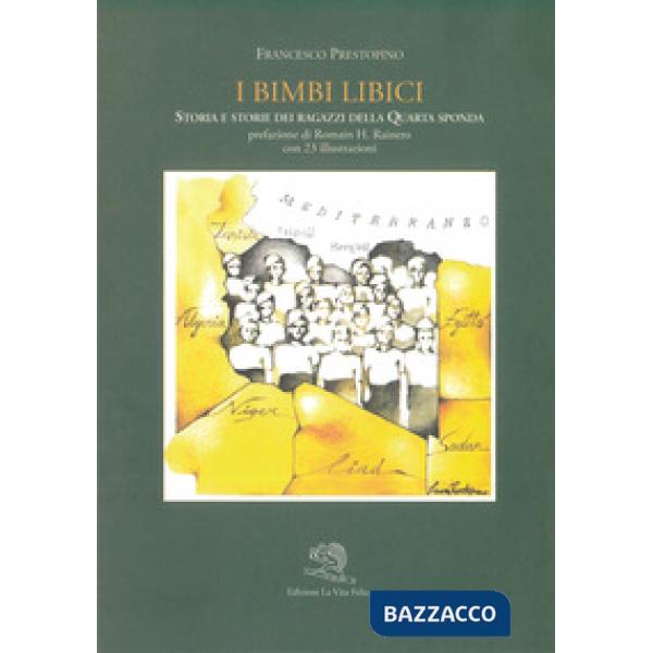 Bimbi libici. Storia e storie dei ragazzi della IV Sponda (I)
