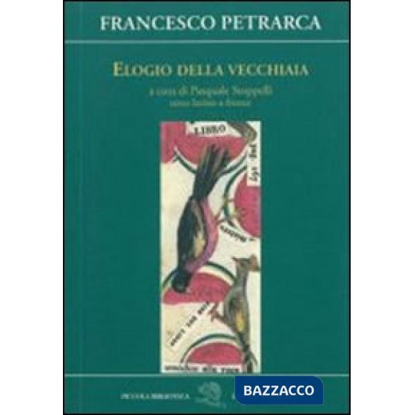 Elogio della vecchiaia