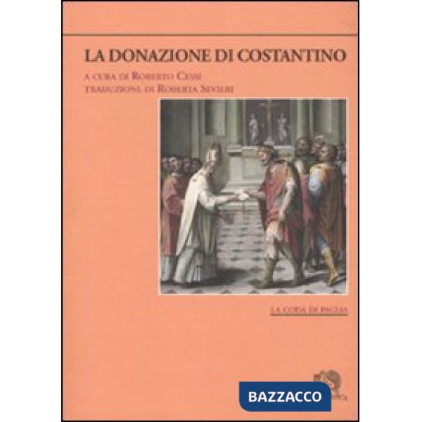 Donazione di Costantino. Testo latino a fronte (La)