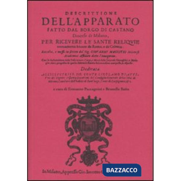 Descrittione dell'apparato fatto dal borgo di Castano (rist. anast. Milano, 1610
