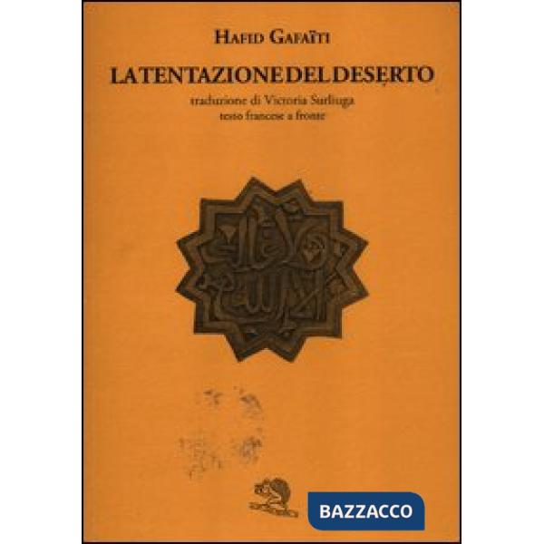 Tentazione del deserto. Testo francese a fronte (La)