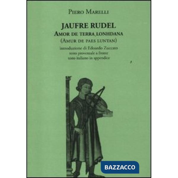 Amor de terra lonhdana (Amur de paes luntan). Testo provenzale a fronte