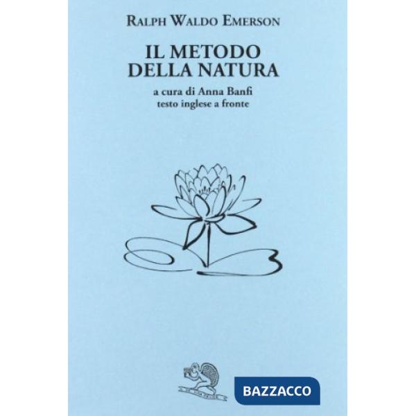Metodo della natura. Testo inglese a fronte (Il)