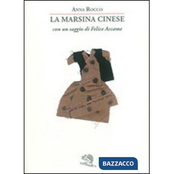 Marsina cinese (La)