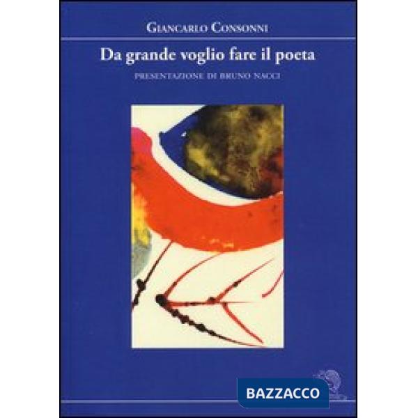 Da grande voglio fare il poeta