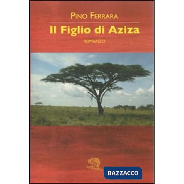 Figlio di Aziza (Il)