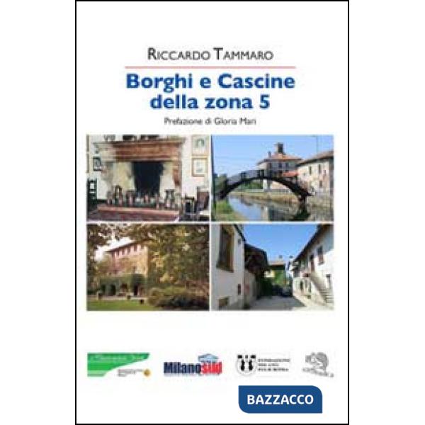 Borghi e cascine della zona 5