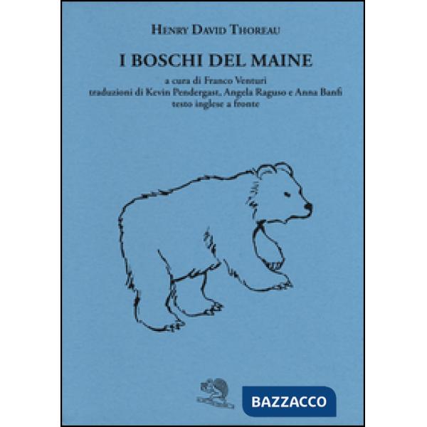 Boschi del Maine. Testo inglese a fronte (I)