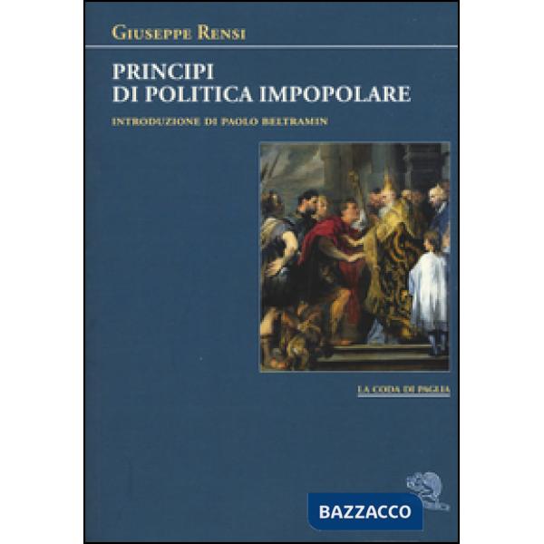 Principi di politica impopolare